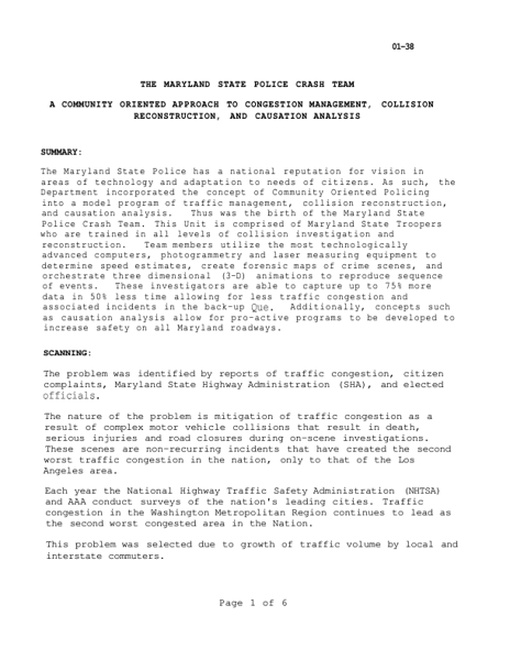 A COP Approach to Congestion Management, Collision Reconstruction and Causation Analysis