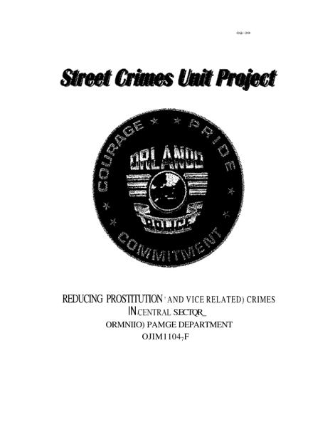 Street Crimes Unit Project: Reducing Prostitution and ViceRelated Crimes in Central Sector
