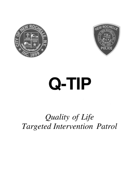 QTIP  Quality of Life Targeted Intervention Patrol