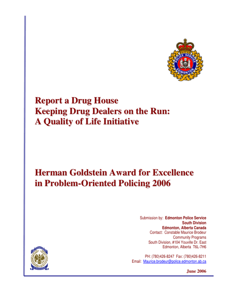 Report a Drug House: Keeping Drug Dealers on the Run