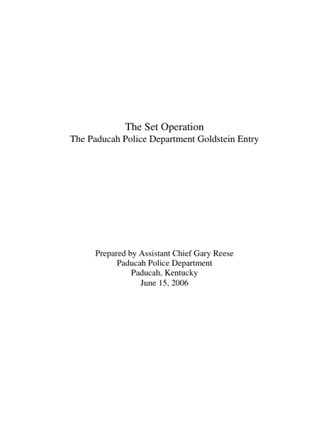 ""The Set"" Operation: Deterring Street Crime and Violence