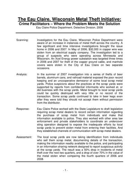 The Eau Claire Wisconsin Metal Theft Initative: Crime Facilitators  Where the Problem Meets the Solution