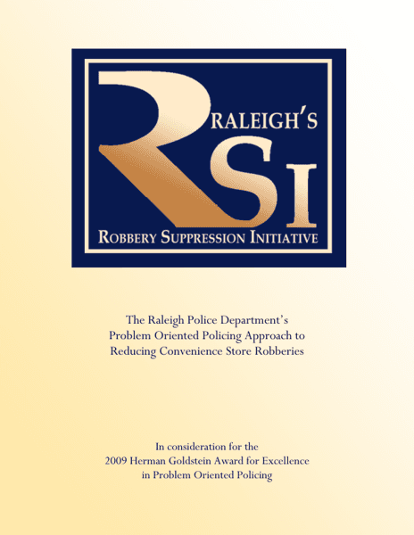Raleighs Robbery Suppression Initiative