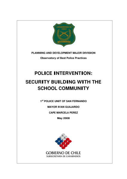 Police Intervention: Security Building with the School Community