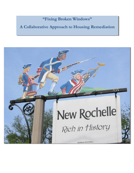""Fixing Broken Windows"" A Collaborative Approach to Housing Remediation