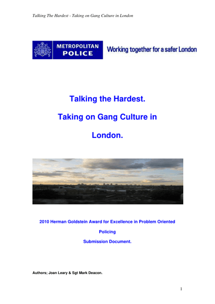 Talking The Hardest. Taking on Gang Culture in London.