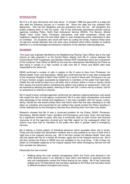 Ms H  Persistent Caller to Police and Ambulance Service
