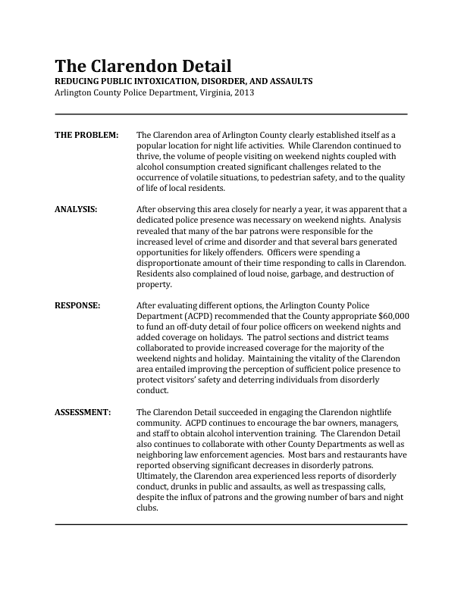 The Clarendon DetailReducing Public Intoxication, Disorder, and Assault