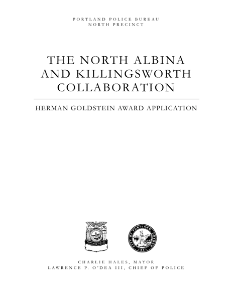 The North Albina and Killingsworth Collaboration