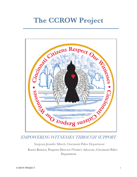 TheCCROWProject: Cincinnati Citizens Respect Our Witnesses