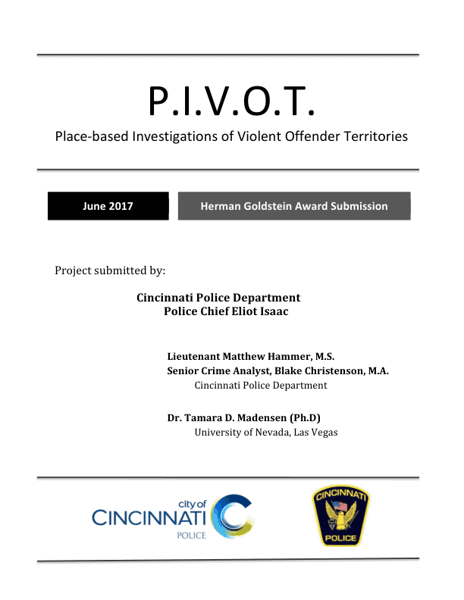 P.I.V.O.T. PlaceBased Investigations of Violent Offender Territories