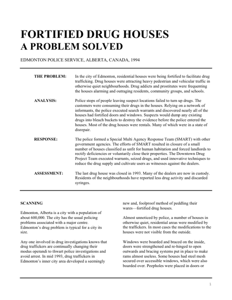 Fortified Drug Houses: A Problem Solved