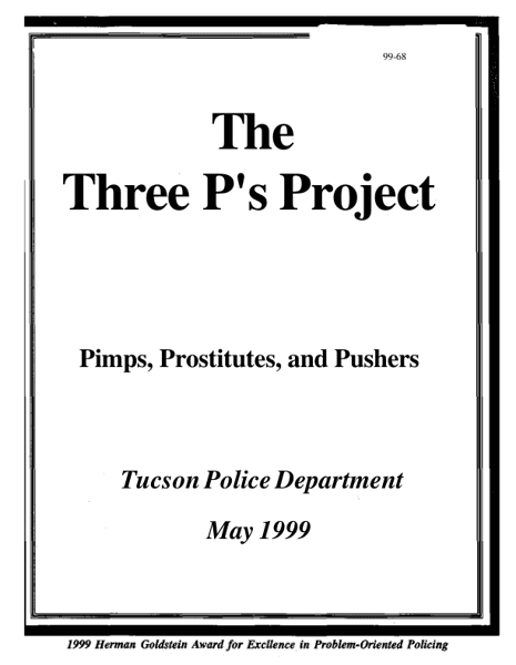 The Three Ps Project: Pimps, Prostitutes, and Pushers