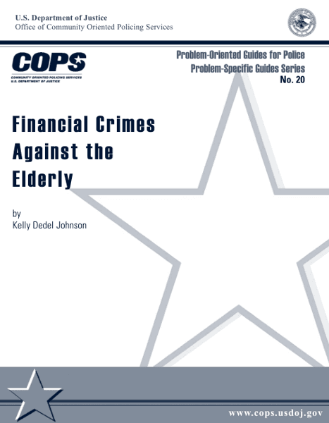 Financial Crimes Against the Elderly