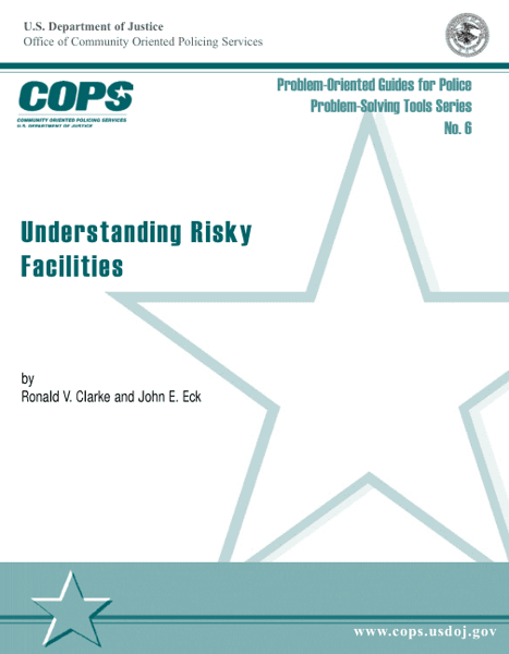 Understanding Risky Facilities